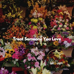 Treat Someone You Love - Cafe Jazz Paris