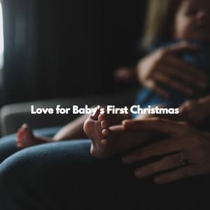 Love for Baby's First Christmas - Jazz Office