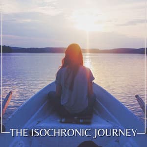 The Isochronic Journey: A Relaxing Mindscape of Calming Tones - Echo of Light