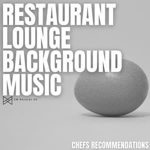 Chefs Recommendations - Background Restaurant Lounge Music