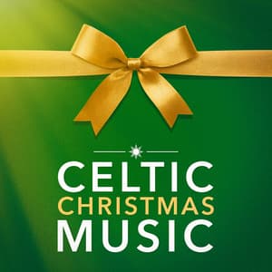 Celtic Christmas Music - Traditional