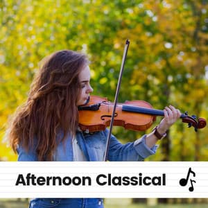 Afternoon Classical - Brain Power Amadeus