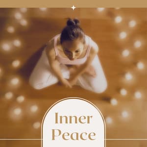Inner Peace: Ultimate Relaxation for a Calm Mind and Body - Wellness