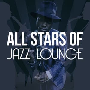 All Stars of Jazz Lounge - Electro Lounge All Stars