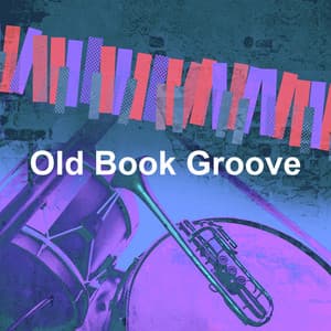 Old Book Groove - Monday Morning Jazz Playlist