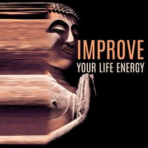 Improve Your Life Energy - Healing Sounds, Chakra Opening and Meditation - System for Chakra
