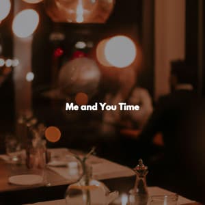 Me and You Time - Night-Time Jazz