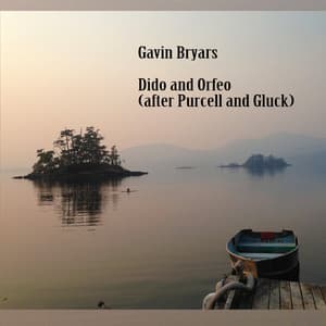 Dido and Orfeo - Gavin Bryars