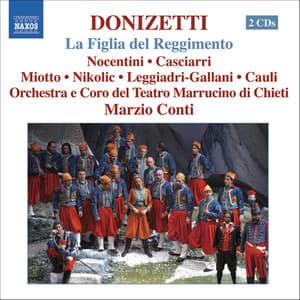 Donizetti: Figlia Del Reggimento - Gaetano Donizetti