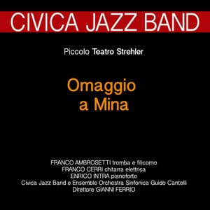 Omaggio a Mina - Civica Jazz Band