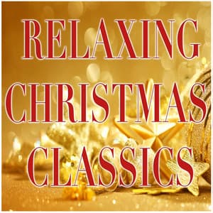 Relaxing Christmas Classics - Piano Christmas