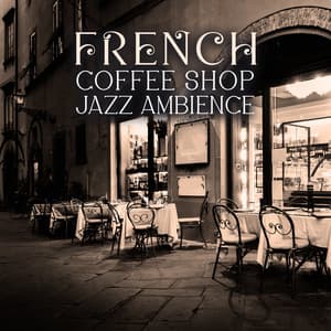 French Coffee Shop Jazz Ambience - Adam Jasny