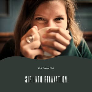 Sip Into Relaxation - Café Lounge Club