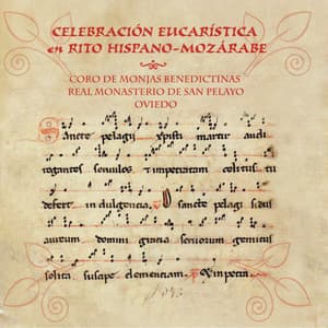 Celebración Eucarística en Rito Hispano-Mozárabe - Tradicional