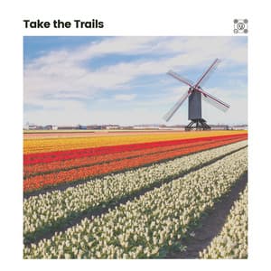 Take the Trails - Recording Nature