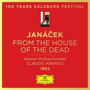 Janácek: From the House of the Dead - Leoš Janáček