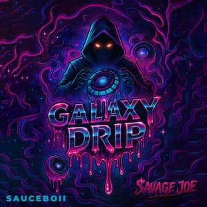 Galaxy Drip - Savage Joe