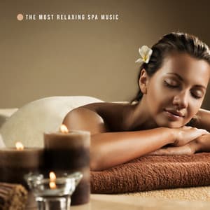 The Most Relaxing Spa Music: Amazing Relaxation, Sensual Massage, Blissful Spa Moments, Wellness & Regeneration - New Age Wellness Creator