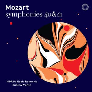 Mozart: Symphonies 40 & 41 - Wolfgang Amadeus Mozart