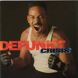 Crisis - Defunkt