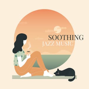 Soothing Jazz Music: Relaxing Sounds with Jazz and Ballads, Relaxed Mood, Pause and Rest, Indulge Yourself in Music - Instrumental Piano Universe