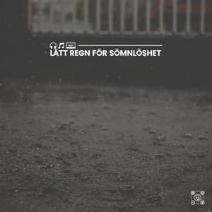 Lätt regn för sömnlöshet - Regnskur