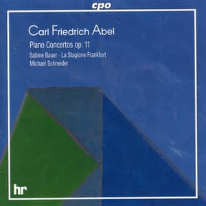 Abel: Piano Concertos, Op. 11 - Carl Friedrich Abel