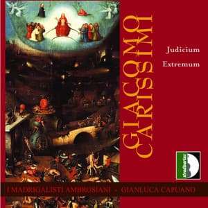 Giacomo Carissimi: Judicium Extremum - Giacomo Carissimi