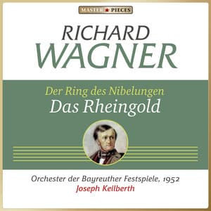 Richard Wagner: Das Rheingold - Richard Wagner