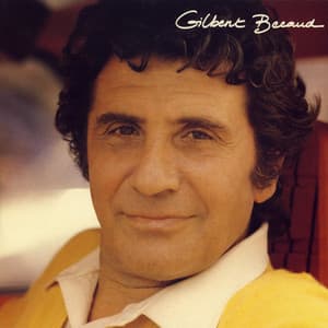 Bonjour la vie - Gilbert Bécaud