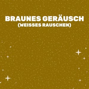 Braunes Geräusch - Entspannende Blume