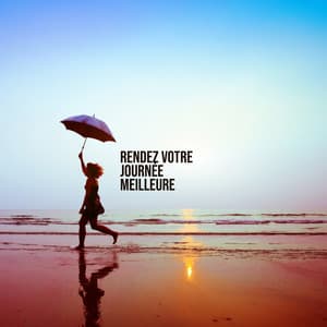 Rendez votre journée meilleure: Collection de la meilleure musique pour stimuler l'humeur - Jazz instrumentale académie