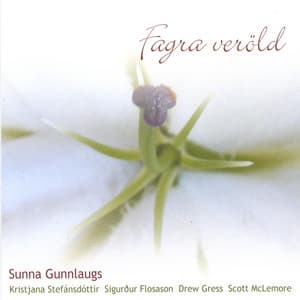 Fagra Verold - Sunna Gunnlaugs