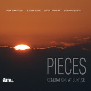 Pieces: Generations at Sunrise - Palle Mikkelborg
