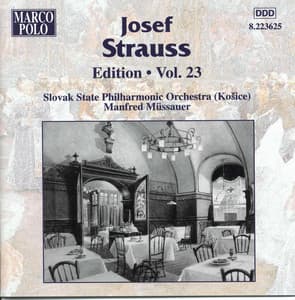 Strauss, Josef: Edition - Vol. 23 - Josef Strauss