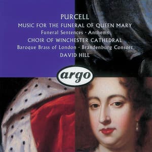 Purcell: Funeral Sentences - Henry Purcell