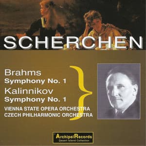 Brahms: Symphony No. 1 in C Minor, Op. 68 - Kalinnikov: Symphony No. 1 in G Minor - Vienna State Opera Orchestra