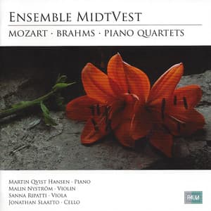 Mozart & Brahms: Piano Quartets - Ensemble MidtVest