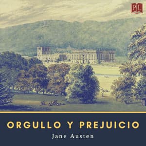 Orgullo y prejuicio - Jane Austen