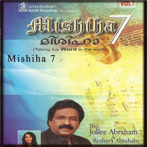 Mishiha, Vol. 7 - Jolly Abraham