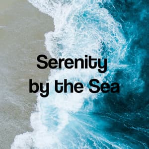 Serenity by the Sea - Wave Sleep