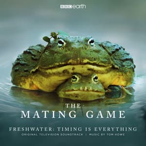 The Mating Game - Freshwater: Timing Is Everything - Tom Howe