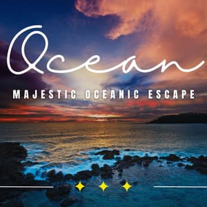 Majestic Ocean Serenity: Binaural Nature Harmony - Ocean Waves Radiance