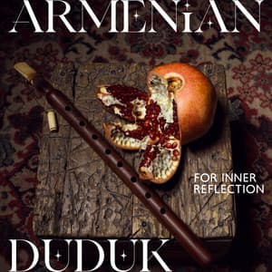 Deep Meditation Sound of Armenian Duduk for Inner Reflection - Free Your Mind Club