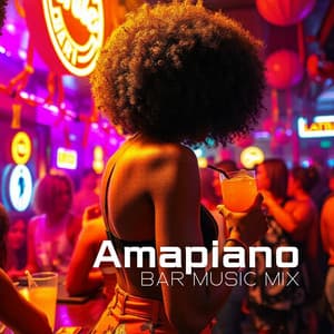Amapiano Bar Music Mix - The Chillout Players