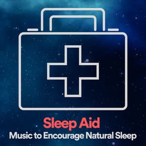 Sleep Aid Music to Encourage Natural Sleep - Deep Sleep