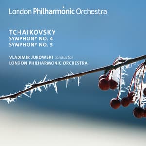 Tchaikovsky: Symphonies Nos. 4 & 5 - Pyotr Ilyich Tchaikovsky