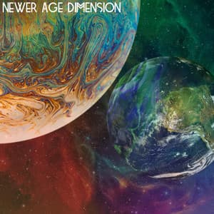 Newer Age Dimension - New Age