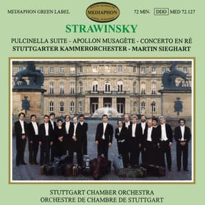 Stravinsky: Pulcinella Suite, Apollon Musagète, Concerto in D - Igor Stravinsky