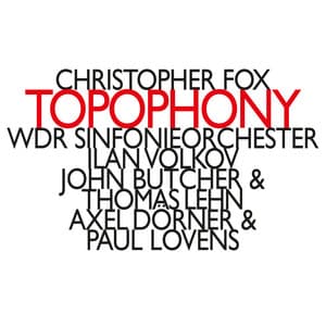 Topophony - Christopher Fox